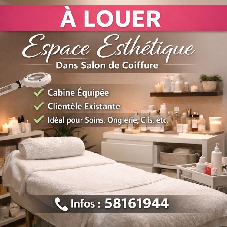 📢 À LOUER – ESPACE ESTHÉTIQUE DANS SALON DE COIFFURE